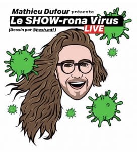 La pépinière LOJIQ Show rona virus